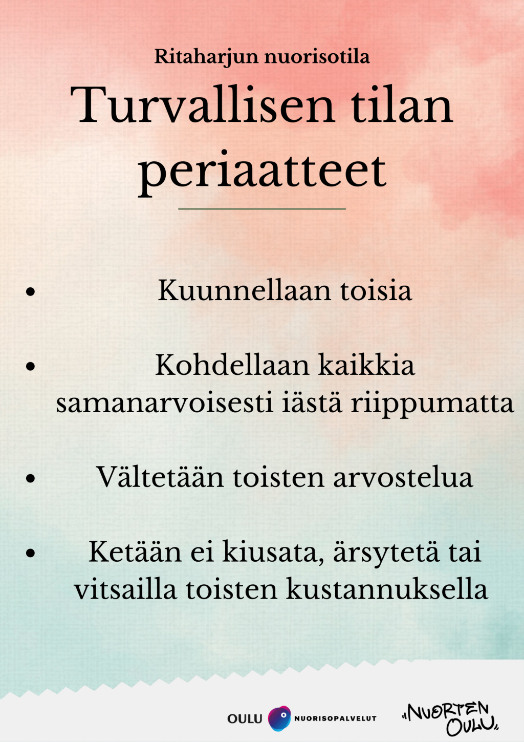 Ritaharjun nuorisotilan turvallisen tilan periaatteet