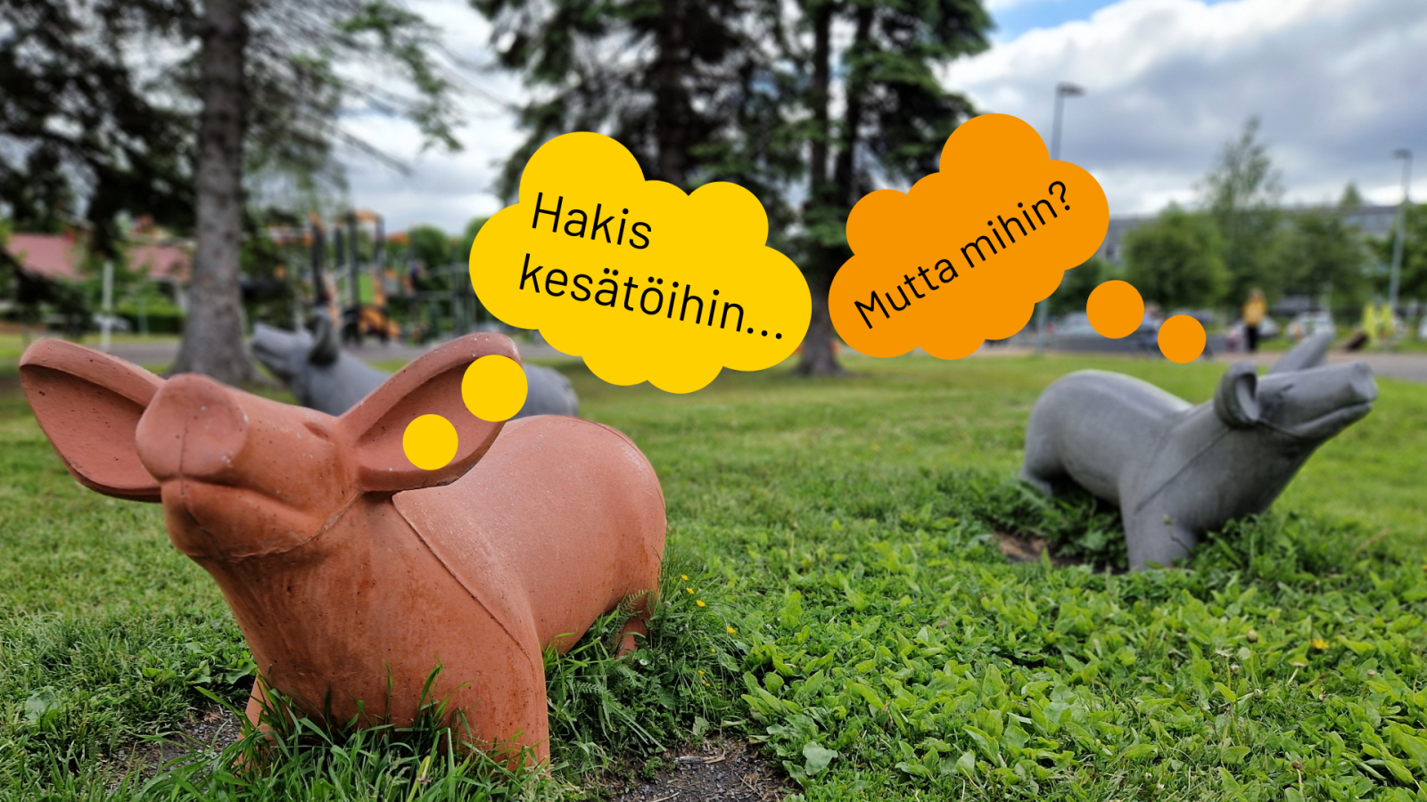 Kaksi betoniporsasta pohtii, mihin voi hakea kesätöihin.