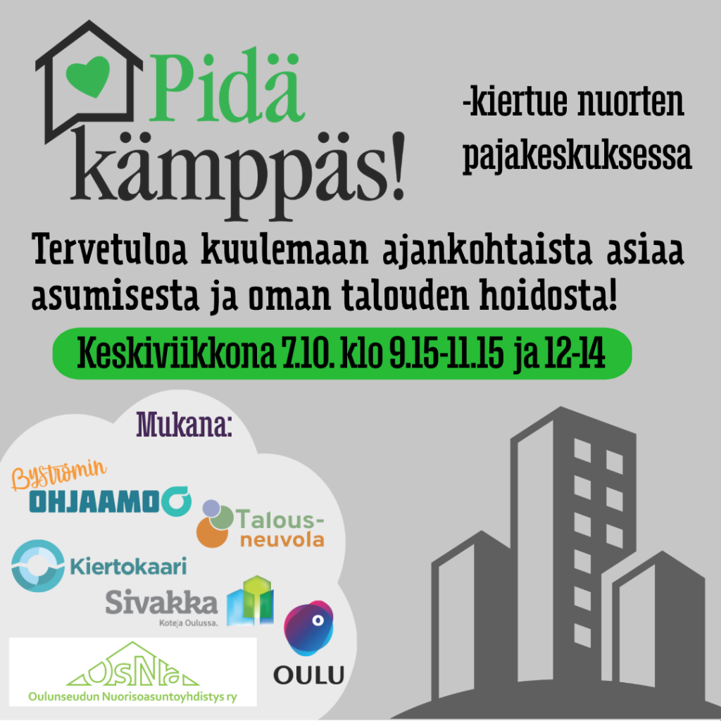 Pidä kämppäs! -kiertueen mainos, jossa teksti "Tervetuloa kuulemaan ajankohtaista asiaa asumisesta ja oman talouden hoidosta!"